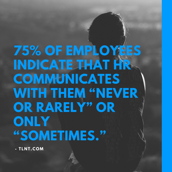 hr rarely communicates